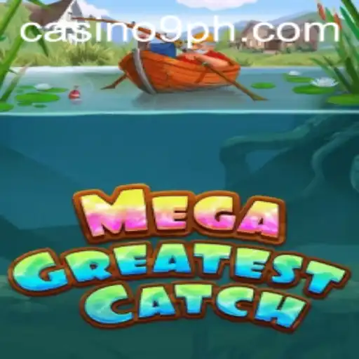 MegaGreatestCatch: Dive into the Thrilling World of Angling Adventures